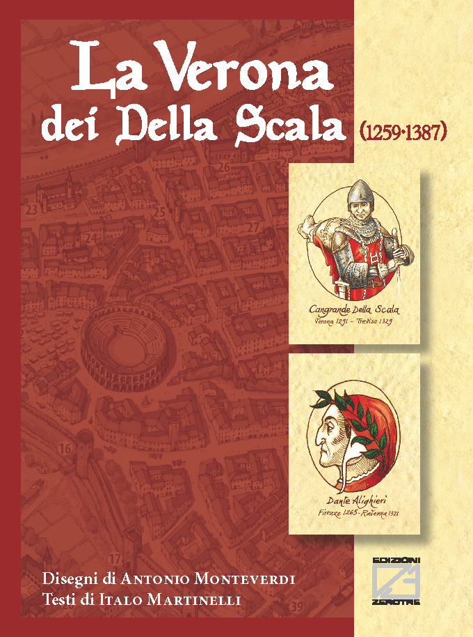LA VERONA DEI DELLA SCALA (1259-1387)