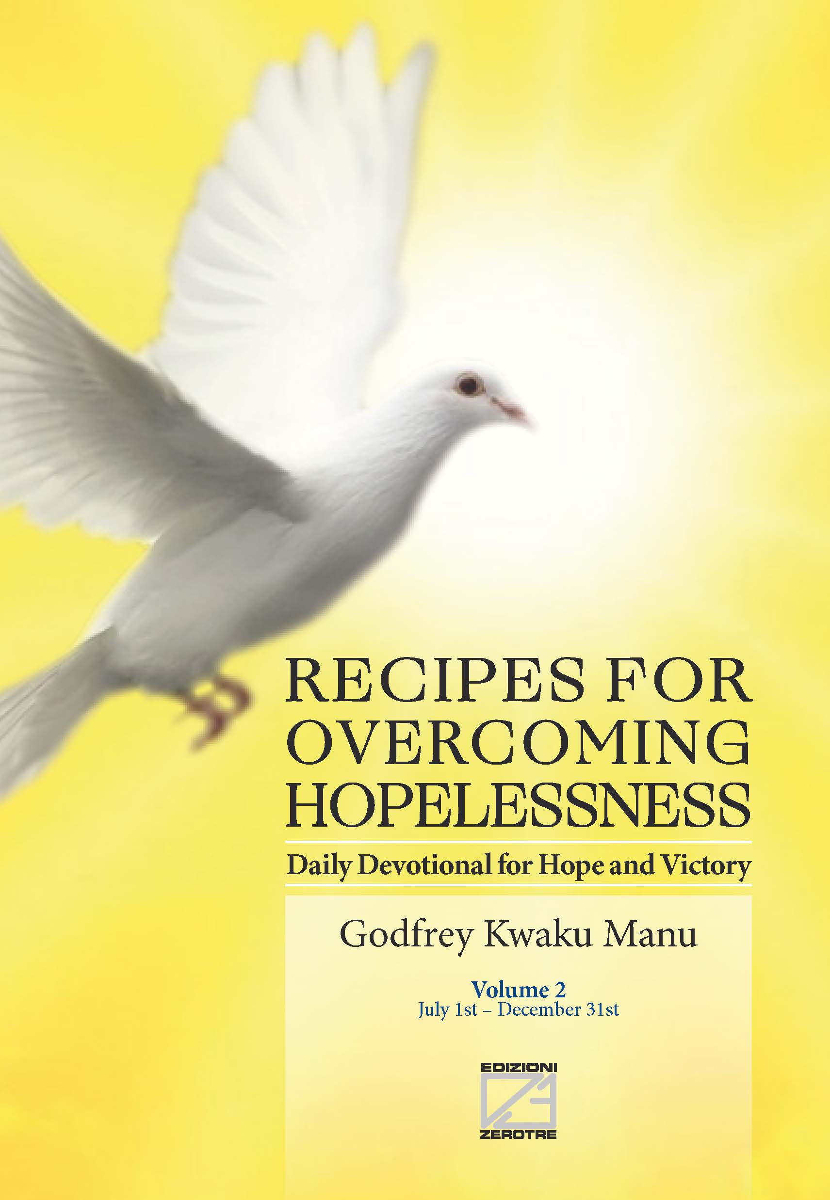RECIPES FOR OVERCOMING HOPELESSNESS 2
