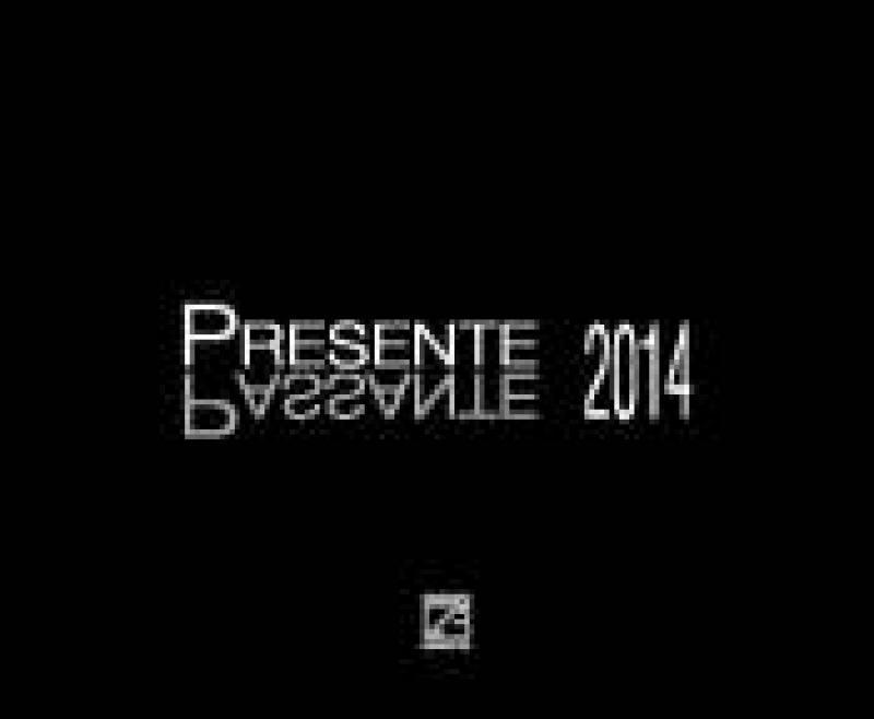 PRESENTE PASSANTE 2014