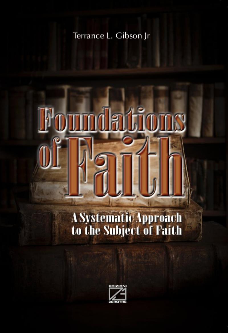 FOUNDATIONS OF FAITH