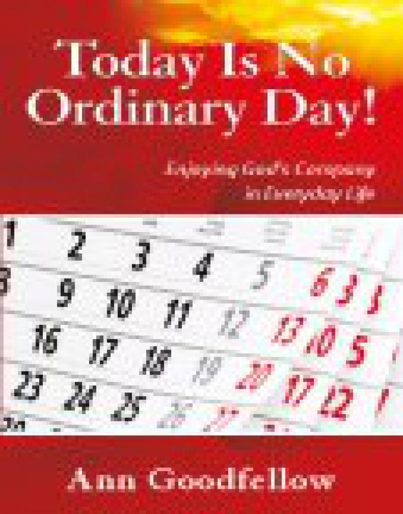 TODAY IS NO ORDINARY DAY